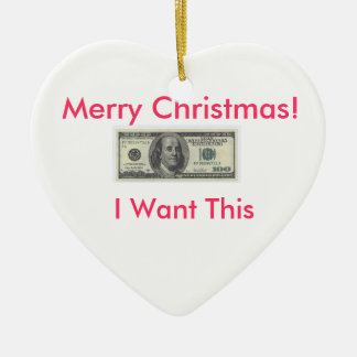 I Want Money Ornemeant Ceramic Tree Decoration