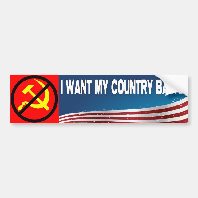 I Want My Country Back! Bumper Sticker (Front)