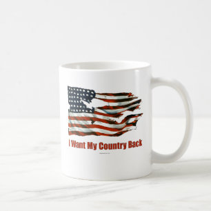 I Want My Country Back drinkware Coffee Mug