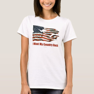I Want My Country Back shirts