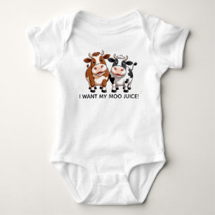 I Want My Moo Juice! Baby Bodysuit