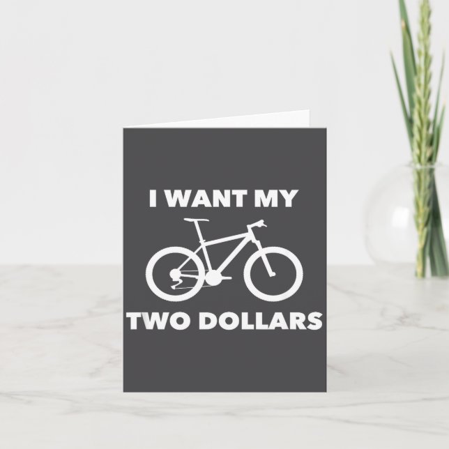 I Want My Two Dollars 2$ Movie Quote Retro 80s Vin Card (Front)