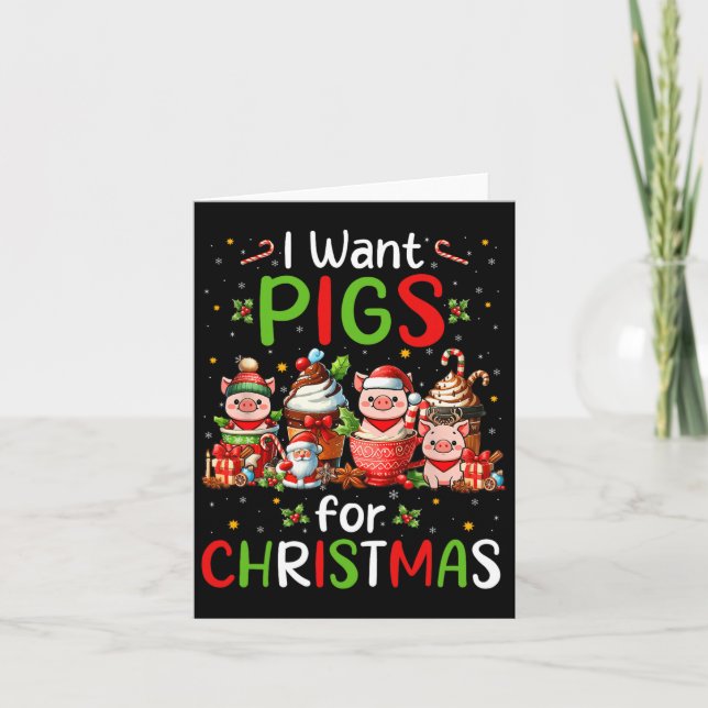 I Want Pigs For Christmas Coffee Cups Lover Farmer Card (Front)