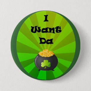 I want the Leprechaun Gold 7.5 Cm Round Badge