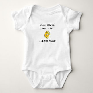 I want to be...a Chicken Nugget! Baby Bodysuit