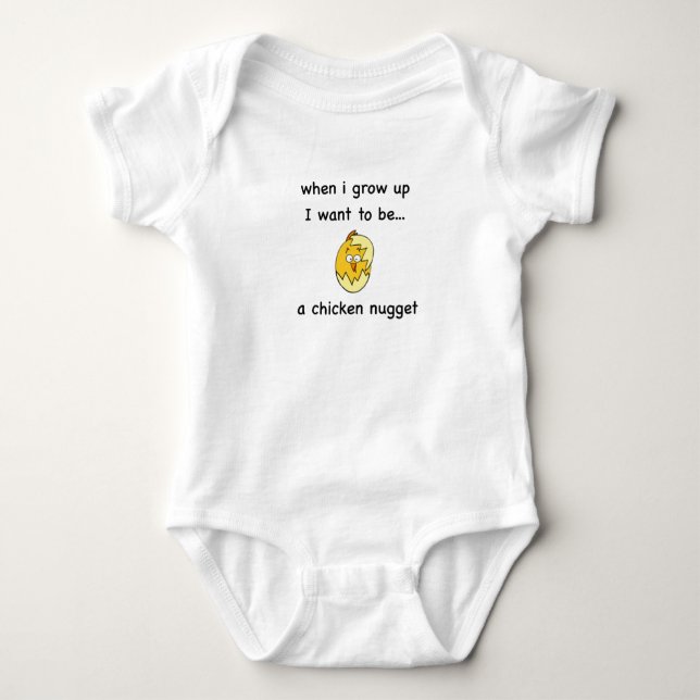 I want to be...a Chicken Nugget! Baby Bodysuit (Front)
