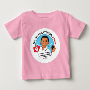 I want to be a Doctor - Baby Aspire T-shirt