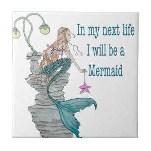 I want to be a Mermaid Tile