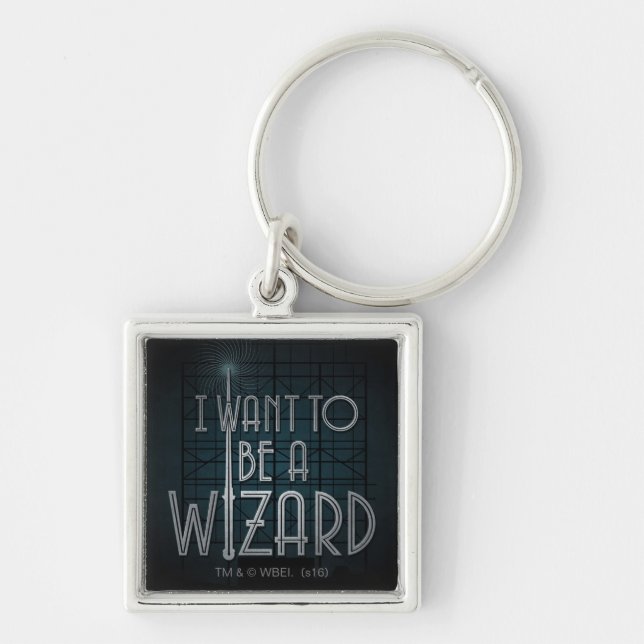 I Want To Be A Wizard Key Ring (Front)
