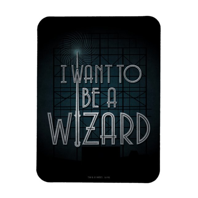 I Want To Be A Wizard Magnet (Vertical)