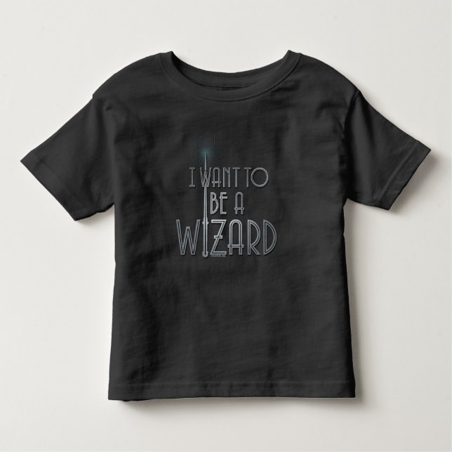 I Want To Be A Wizard Toddler T-Shirt (Front)