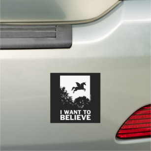 I Want To Believe Car Magnet