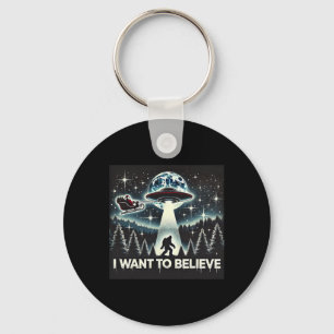 I Want To Believe Funny Ufo Bigfoot Santa Christma Key Ring
