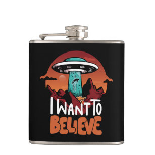 "I Want to Believe" Hip Flask