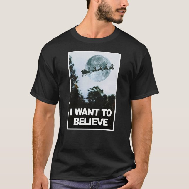 I want to believe, in Santa T-Shirt (Front)