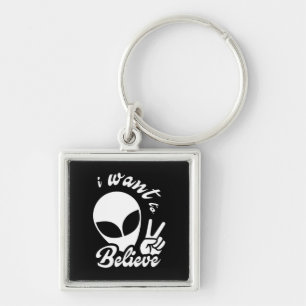 I Want to Believe Key Ring
