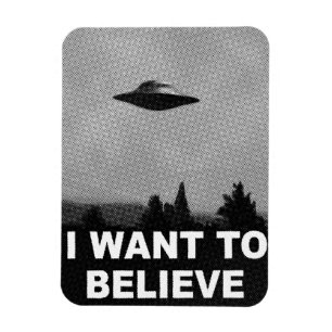 I WANT TO BELIEVE MAGNET