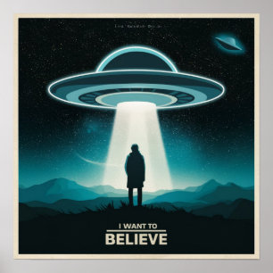 I Want To Believe, Movie Retro 90s, Alien UFO Poster