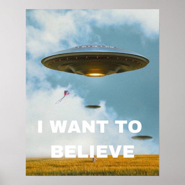 I Want To Believe, Movie Retro 90s, Alien UFO Poster (Front)