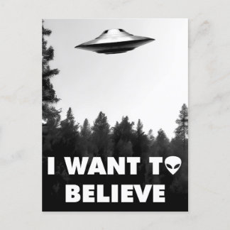 I want to believe postcard