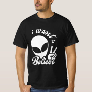 I Want to Believe T-Shirt