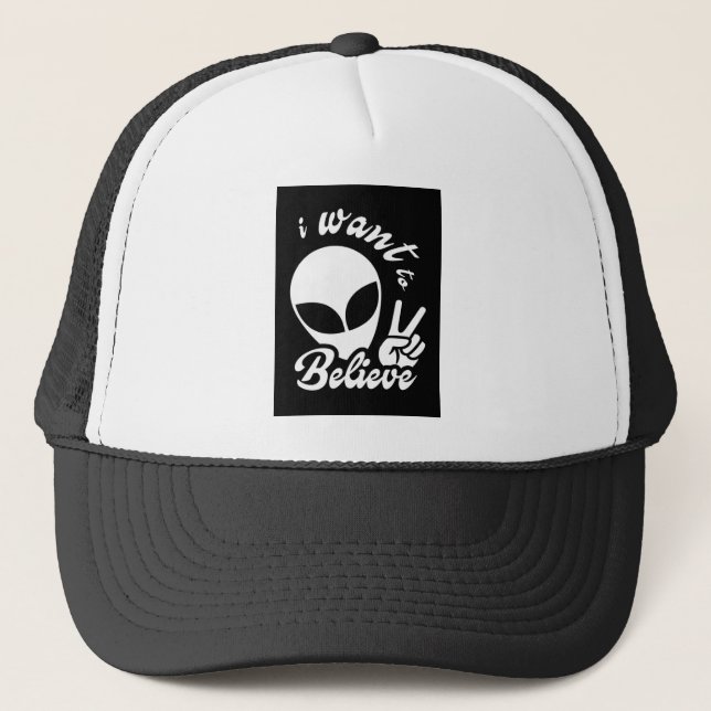 I Want to Believe Trucker Hat (Front)