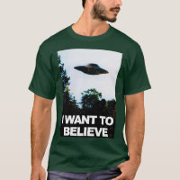 I Want To Believe UFO UFO 