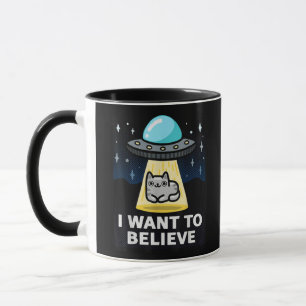 I Want To Believe X-Files Parody Ufo Cat Design Mug