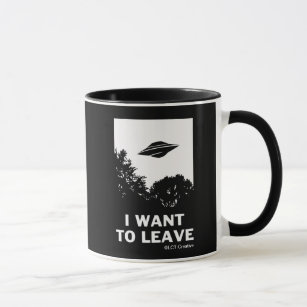 I Want To Leave Mug