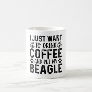 I Want To Pet My Beagle Coffee Mug