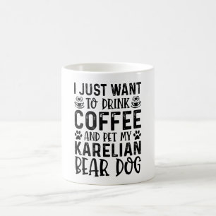 I Want To Pet My Karelian Bear Dog Coffee Mug