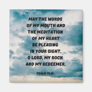 I Want To Please God Bible Verse Psalm 19:14 Magnet