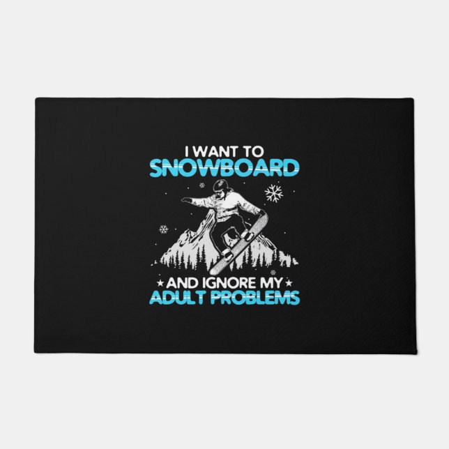 I Want To Snowboard Doormat (Front)
