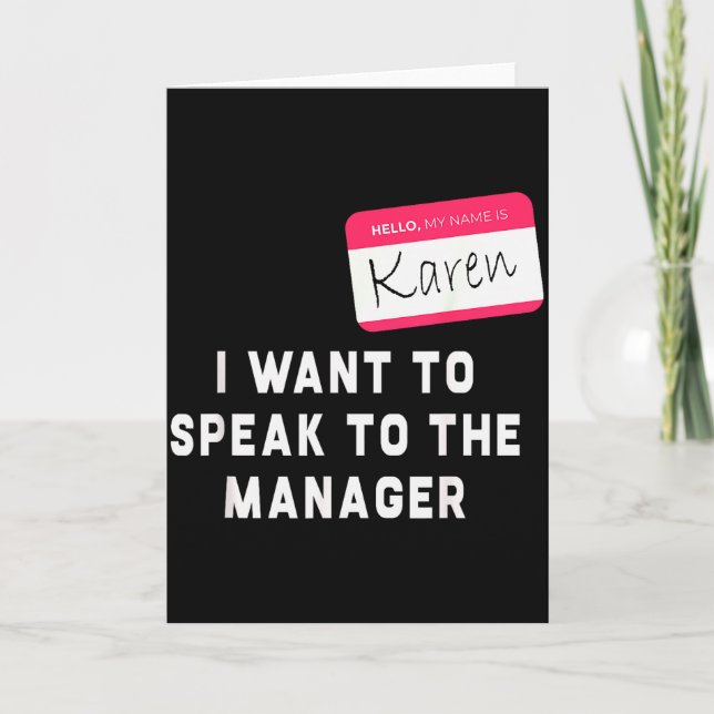 I Want To Speak To The Manager Karen Halloween Cos Card (Front)