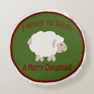 I Want to Wish Ewe A Merry Christmas Round Cushion