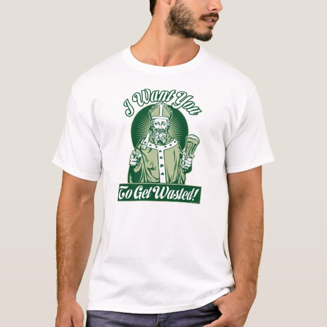 I Want You! St Patrick's Day Shirt (Front)
