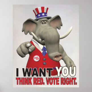 I Want You - Think Red Vote Right Poster