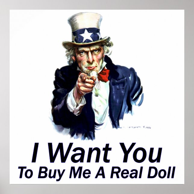 I Want You:  To Buy Me A Real Doll Poster (Front)
