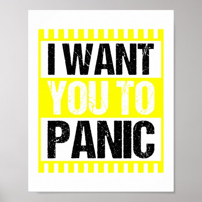 I Want You To Panic Climate Change Environment Poster (Front)