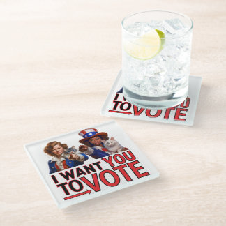 I WANT YOU TO VOTE (Cat Ladies) Glass Coaster