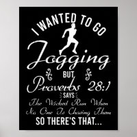 I Wanted Go Jogging But Proverbs Runner Bible Vers
