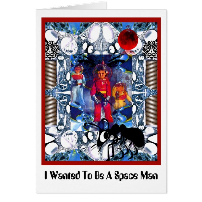 I Wanted To Be A Space Man (Front)