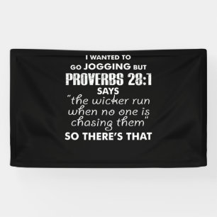I Wanted To Go Jogging But Proverbs Banner