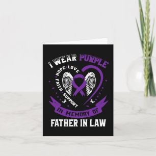 I Ware Purple In Memory Of Father In Law Pancreati Card