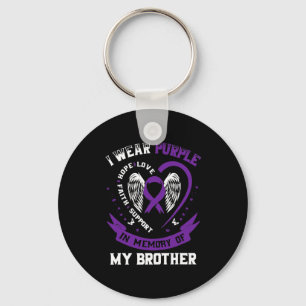 I Ware Purple In Memory Of My Brother Pancreatic C Key Ring