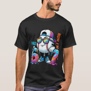 I was 6 i'm 7 birthday baseball boys kids 67 meme T-Shirt