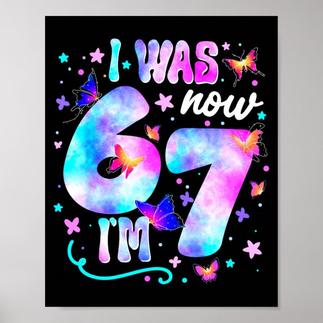 I Was 6 Now I’m 7 Butterfly 7th Birthday Girls Kid Poster (Front)