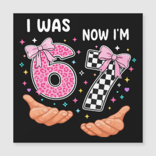 I was 6 now I'm 7 cute birthday numbers