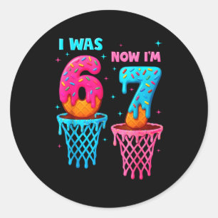 I Was 6 Now I'm 7 Funny 67 Meme Ice Cream Drip Bas Classic Round Sticker