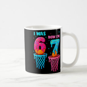 I Was 6 Now I'm 7 Funny 67 Meme Ice Cream Drip Bas Coffee Mug